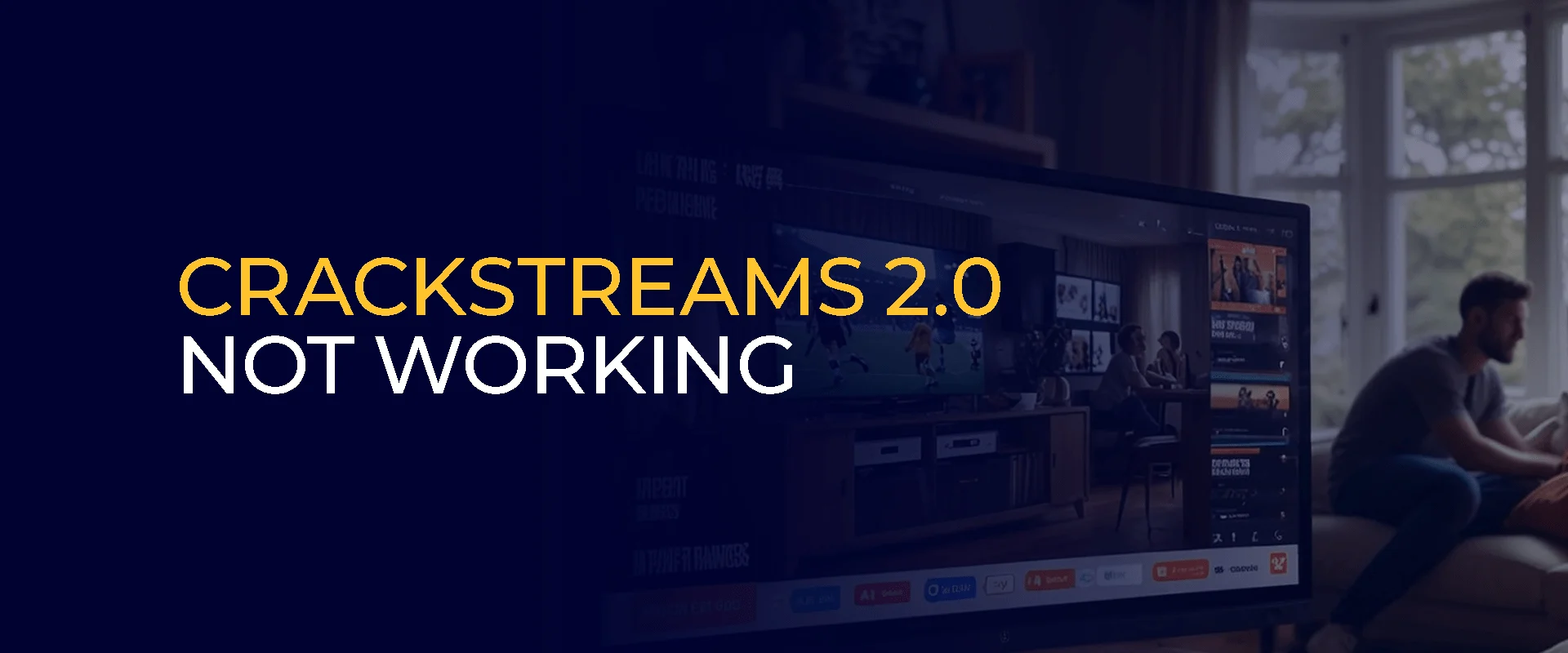CrackStreams 2.0